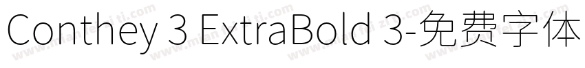 Conthey 3 ExtraBold 3字体转换